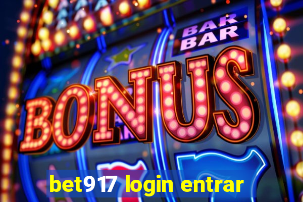 bet917 login entrar